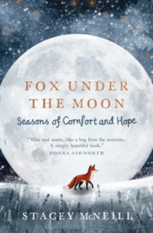 Image of Fox Under the Moon : Seasons of Comfort and Hope Hardback