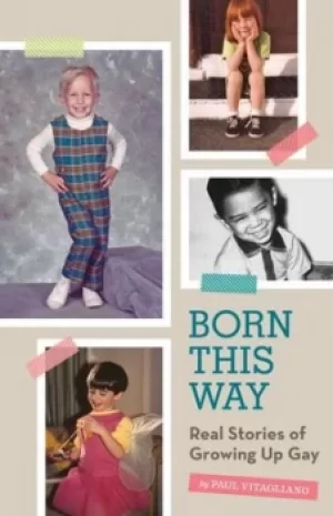 Image of Born this way by Paul Vitagliano