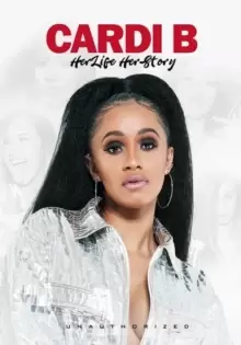 Image of Cardi B: Her Life Story