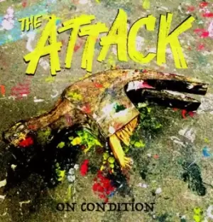 Image of On Condition by The Attack CD Album