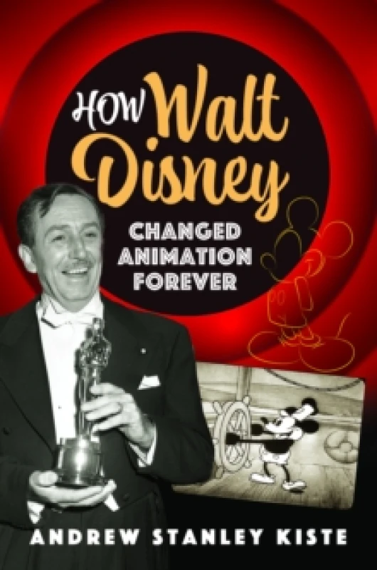 Image of How Walt Disney Changed Animation Forever Hardback