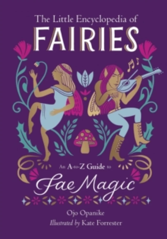 Image of The Little Encyclopedia of Fairies. Hardback. By Ojo Opanike Books