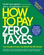 Image of how to pay zero taxes 2020 2021 your guide to every tax break the irs allow