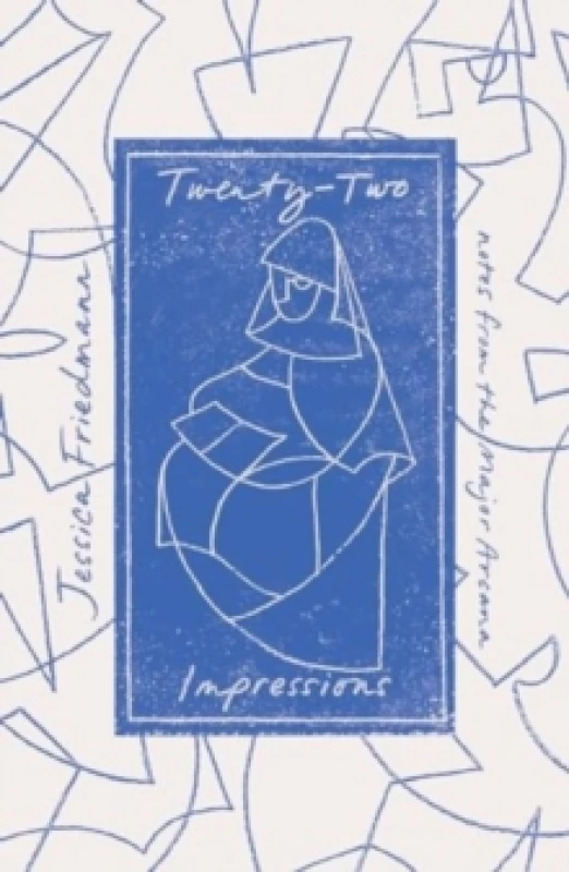 Image of Twenty-Two Impressions : notes from the Major Arcana Hardback