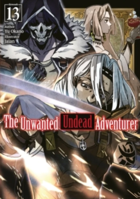 Image of The Unwanted Undead Adventurer: Volume 13 (Light Novel) Paperback / softback