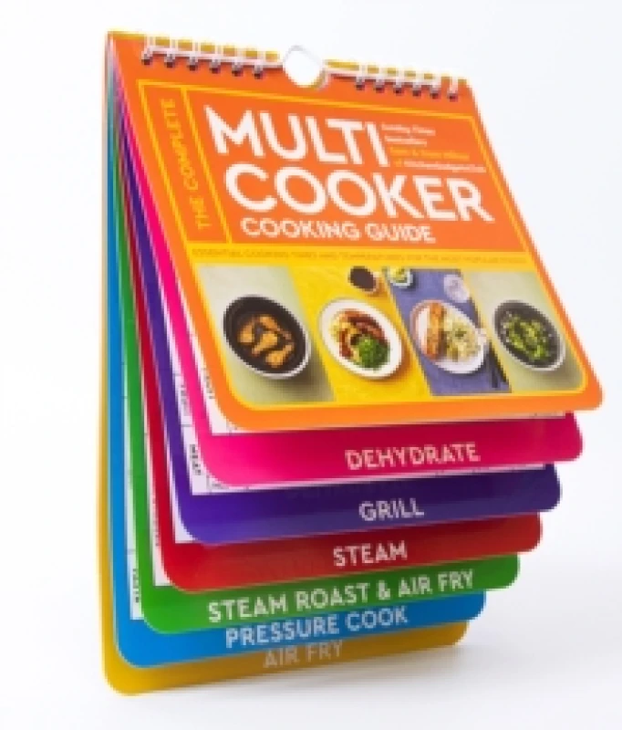 Image of The Complete Multicooker Cooking Guide : Perfect for the Ninja Foodi, Speedi, Instant Pot and your favourite machines Spiral bound