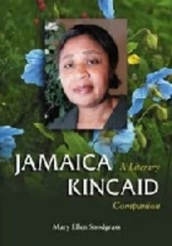 Image of Jamaica Kincaid by Mary Ellen Snodgrass Book