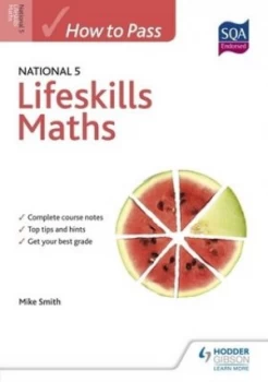 Image of How to Pass National 5 Lifeskills Maths by Mike Smith Paperback