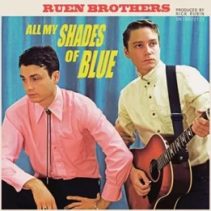 Image of All My Shades of Blue by Ruen Brothers Vinyl Album