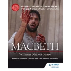 Image of Globe Education Shakespeare: Macbeth for AQA GCSE English Literature by Globe Education (Paperback, 2015)