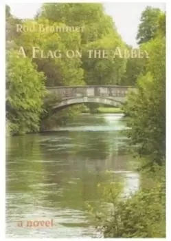 Image of A Flag on the Abbey by Rod Brammer