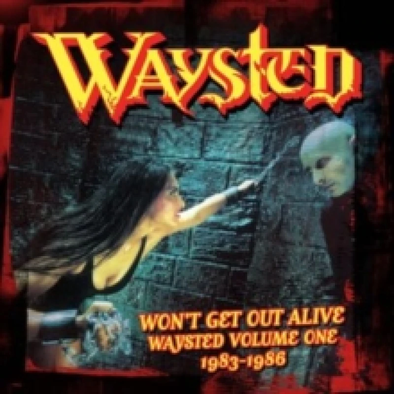 Image of Won't Get Out Alive: Waysted Volume One 1983-1986 CD / Box Set