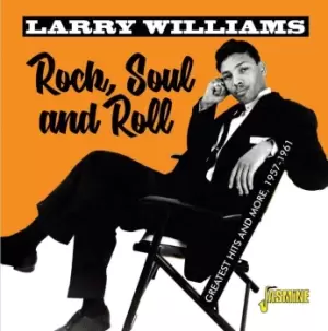 Image of Larry Williams - Rock, Soul & Roll - Greatest Hits And More 1957-1961 (CD)