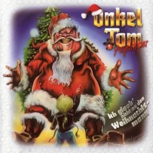 Image of Ich Glaub Nicht an Den Weihnachtsmann by Onkel Tom Angelripper CD Album