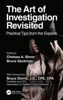 Image of The Art of Investigation Revisited : Practical Tips from the Experts