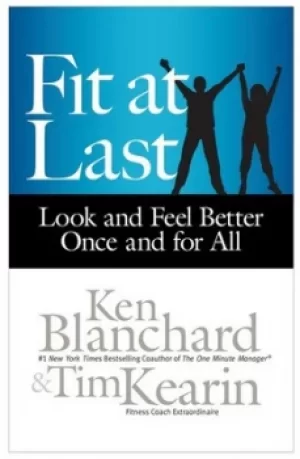 Image of Fit at last by Kenneth H Blanchard