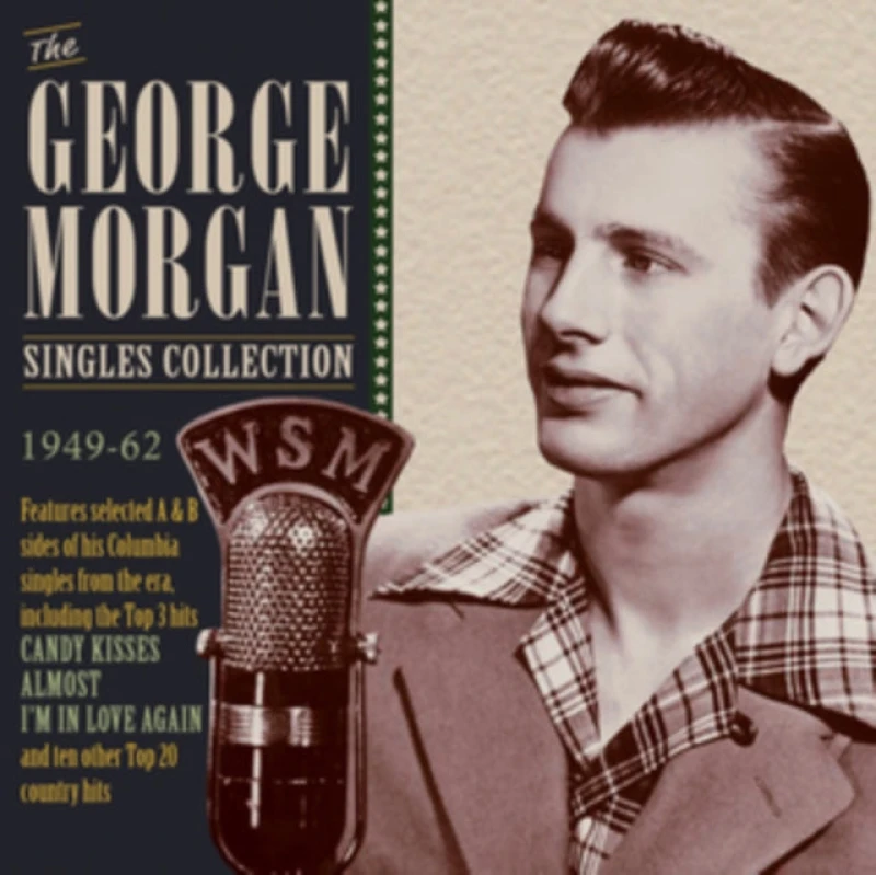 Image of The George Morgan Singles Collection: 1949-62 CD / Album