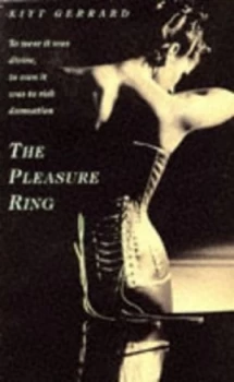 Image of The Pleasure Ring by Kitt Gerrard Paperback