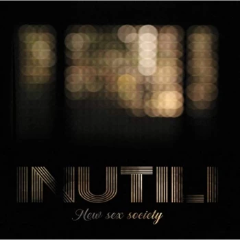 Image of Inutili - New Sex Society CD