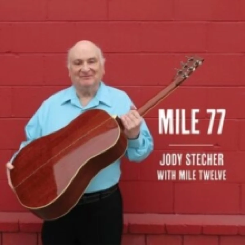 Image of Jody with Mile Twelve Stecher - Mile 77 [CD / Album] Music CDs - Music CD