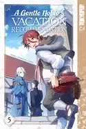 Image of gentle nobles vacation recommendation volume 5 volume 5