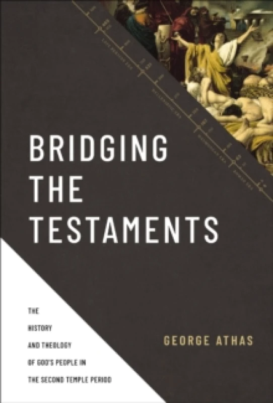 Image of Bridging the Testaments. Hardback. By George Athas Books