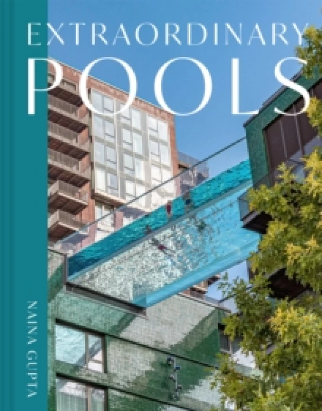 Image of Extraordinary Pools Hardback