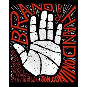 Image of Brand by Hand Blisters, Calluses, and Clients: A Life in Design Hardback 2018