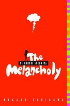 Image of The Melancholy of Haruhi Suzumiya by Nagaru Tanigawa Paperback