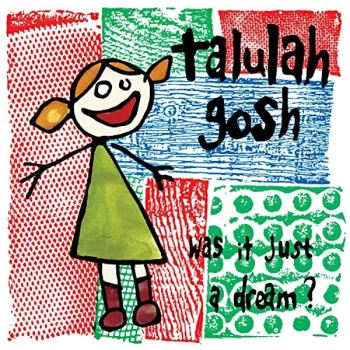 Image of Talulah Gosh - Was It Just a Dream? CD