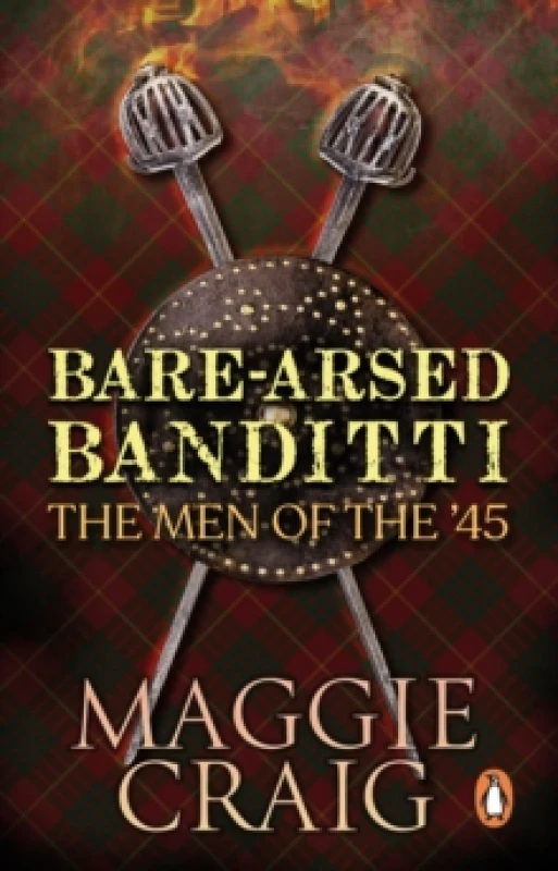 Image of Bare-Arsed Banditti : The Men of the '45 Paperback / softback