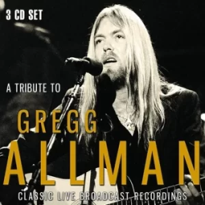 Image of A Tribute to Gregg Allman Classic Live Broadcast Recordings by Gregg Allman CD Album