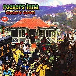 Image of Various Artists - Rockers Inna Hungry Town. Vol. 1 Vinyl