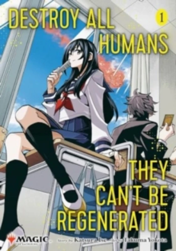 Image of Destroy All Humans. They Can't Be Regenerated. A Magic: The Gathering Manga, Vol. 1 Paperback / softback