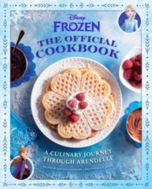 Image of Disney Frozen: The Official Cookbook : A Culinary Journey through Arendelle Hardback