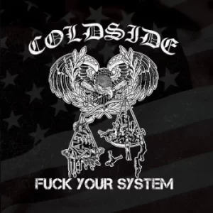 Image of Fuck Your System by Coldside CD Album