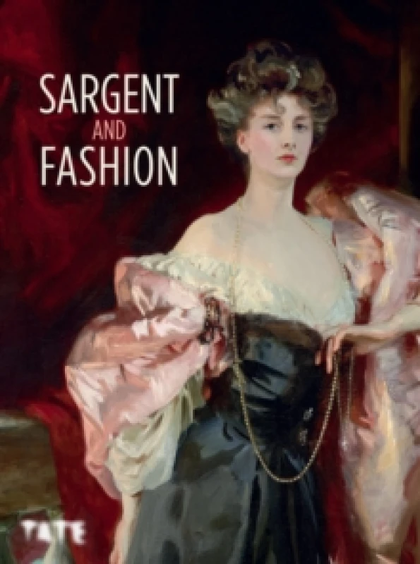 Image of Sargent and Fashion Hardback