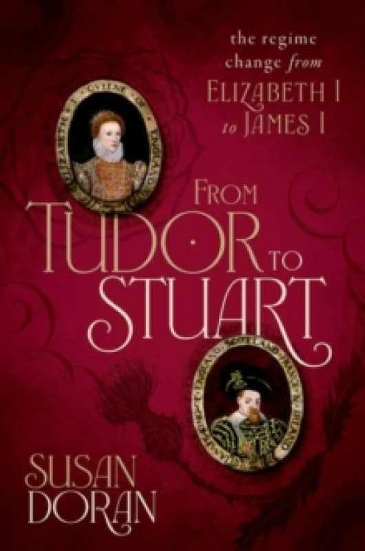Image of From Tudor to Stuart. Hardback. By Susan Doran Books