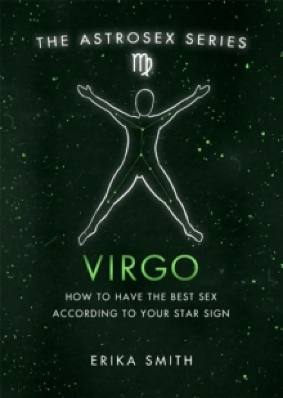 Image of Astrosex: Virgo : How to have the best sex according to your star sign Hardback