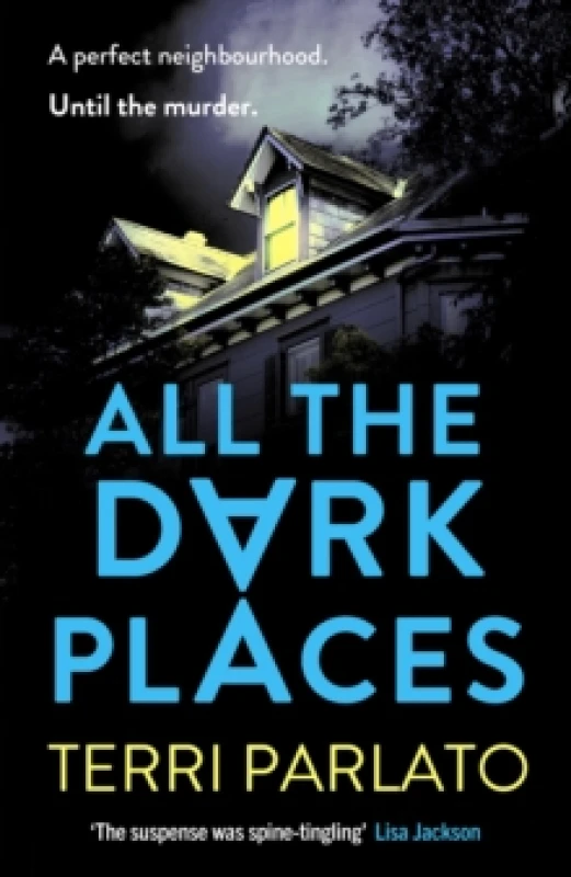 Image of All The Dark Places : A twisty, read-in-one-sitting, unputdownable crime thriller Paperback / softback