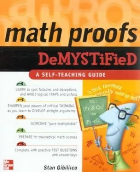 Image of Math Proofs Demystified by Stan Gibilisco Paperback