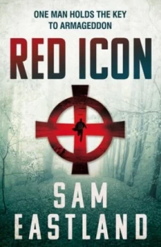 Image of The Red Icon by Sam Eastland Book