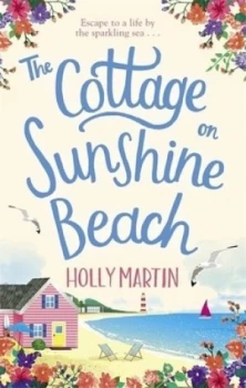 Image of The cottage on Sunshine Beach by Holly Martin