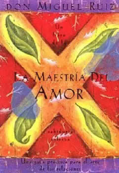 Image of La maestria del amor by Don Miguel Ruiz