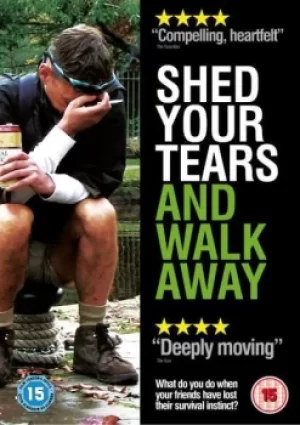 Image of Shed Your Tears and Walk Away