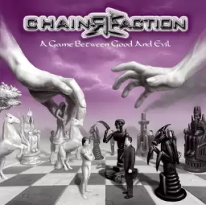 Image of A Game Between Good and Evil by Chainreaction CD Album