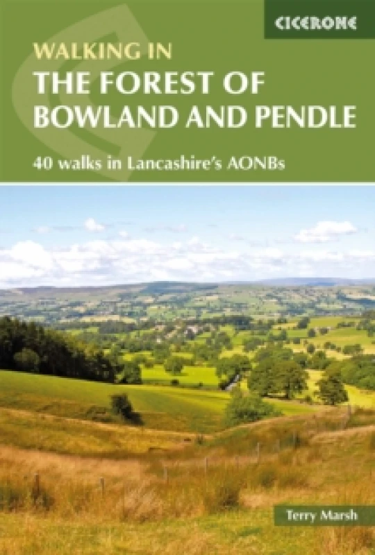Image of Walking in the Forest of Bowland and Pendle : 40 walks in Lancashire's Area of Outstanding Natural Beauty Paperback / softback