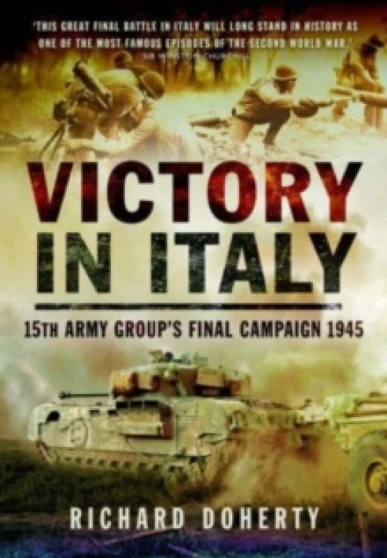 Image of Victory in Italy : 15th Army Group's Final Campaign 1945 Paperback / softback