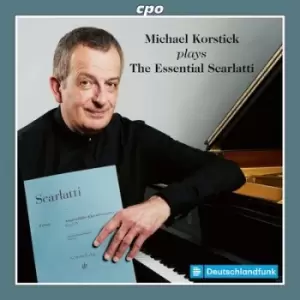 Image of Michael Korstick Plays the Essential Scarlatti by Domenico Scarlatti CD Album