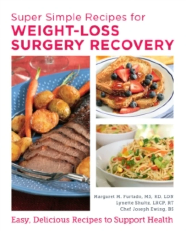 Image of Super Simple Recipes for Weight Loss Surgery Recovery. Paperback. By Margaret M Furtado Books